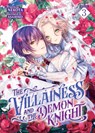 The Villainess and the Demon Knight (Light Novel) Vol. 3 - Nekota - 9798891609921