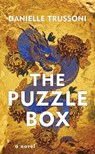 The Puzzle Box - Danielle Trussoni - 9798891644069