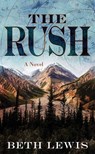 The Rush - Beth Lewis - 9798891647541