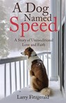 A Dog Named Speed - Larry Fitzgerald - 9798891850101