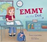 Emmy on the Dot - Connie Colwell Miller - 9798892001212