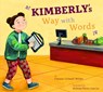 Kimberly's Way with Words - Connie Colwell Miller - 9798892001229