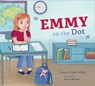 Emmy on the Dot - Connie Colwell Miller - 9798892001793