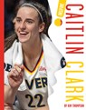 Caitlin Clark - Kim Thompson - 9798892006323