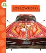 Los Lowriders: Spanish Edition - Alissa Thielges - 9798892006644