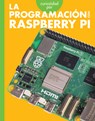 Curiosidad Por La Programación Con Raspberry Pi: Spanish Edition - Jill Sherman - 9798892006781