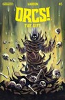 ORCS!: The Gift #3 - Christine Larsen - 9798892150743