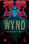 Wynd Book Four: The Power of the Blood - James Tynion IV - 9798892153874