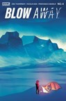 Blow Away #4 - Zac Thompson - 9798892154185