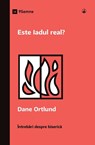 Is Hell Real? / Este Iadul real? - Dane Ortlund - 9798892180672