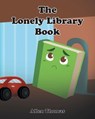 The Lonely Library Book - Allen Thomas - 9798892213400