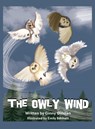 The Owly Wind - Ginny Gillman - 9798892287890