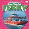 Taking a Ferry - Owen Hamlin - 9798892327084