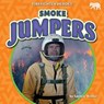 Smoke Jumpers - Spencer Brinker - 9798892327701