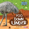 Poo Down Under - John Wood - 9798892328012