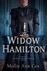 The Widow Hamilton - Mollie Ann Cox - 9798892423915