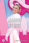 Margot Robbie - Lauren Emily Whalen - 9798892502160