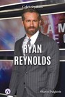 Ryan Reynolds - Sharon Dalgleish - 9798892502405
