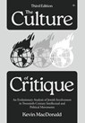 The Culture of Critique: An Evolutionary Analysis of Jewish Involvement in Twentieth-Century Intellectual and Political Movements - Kevin MacDonald - 9798892520461