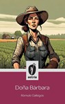 Doña Bárbara - Rómulo Gallegos - 9798892670906