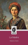 La Madre - Máximo Gorki - 9798892672313