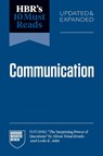 HBR's 10 Must Reads on Communication, Updated and Expanded - Harvard Business Review - 9798892792981