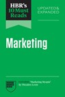 HBR's 10 Must Reads on Marketing, Updated and Expanded (featuring "Marketing Myopia" by Theodore Levitt) - Harvard Business Review - 9798892793049