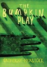 Fabula Rustici, or, THE BUMPKIN PLAY - C. J. C. Pickstock ; Catherine Pickstock - 9798892800983