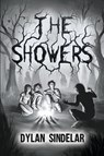 The Showers - Dylan Sindelar - 9798892850971