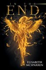 In The End - Elisabeth McSparren - 9798892852784