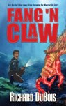 Fang 'n Claw - Richard Dubois - 9798892990516
