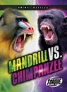 Mandrill vs. Chimpanzee - Nathan Sommer - 9798893044140