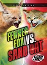 Fennec Fox vs. Sand Cat - Nathan Sommer - 9798893045161