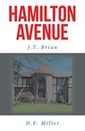 Hamilton Avenue - J. T. Brian ; D. F. Miller - 9798893080568