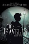 The Traveler - S. M. C. Serna - 9798893150575