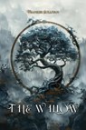 The Willow - Frankee Sullivan - 9798893243116