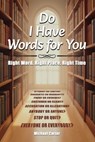Do I Have Words For You - Michael Carter - 9798893245103