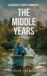The Middle Years - Patrick Talmadge - 9798893250053