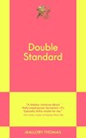 Double Standard - Mallory Thomas - 9798893311501