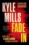 Fade In - Kyle Mills - 9798893311792