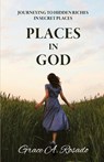 Places in God - Grace A. Rosado - 9798893330052