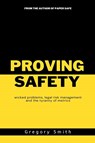 Proving Safety - Greg Smith - 9798893421439