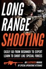 Long Range Shooting - Matthew Luke - 9798893440294