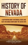 History of Nevada - Captivating History - 9798893585766