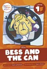 Bess and the Can - Noah Leatherland - 9798893590982