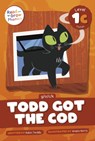 Todd Got the Cod - Robin Twiddy - 9798893591095