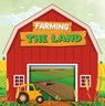 Farming the Land - Charis Mather - 9798893594249