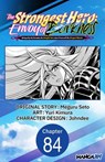 The Strongest Hero: Envoy of Darkness -Betrayed by His Comrades, the Strongest Hero Joins Forces with the Strongest Monster- #084 - Meguru Seto ; Yuri Kimura ; Johndee - 9798893708745