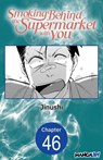 Smoking Behind the Supermarket with You #046 - Jinushi - 9798893714494