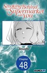 Smoking Behind the Supermarket with You #048 - Jinushi - 9798893715507
